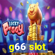 g66 slot