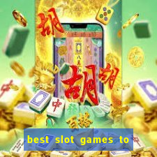 best slot games to play online