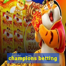 champions betting