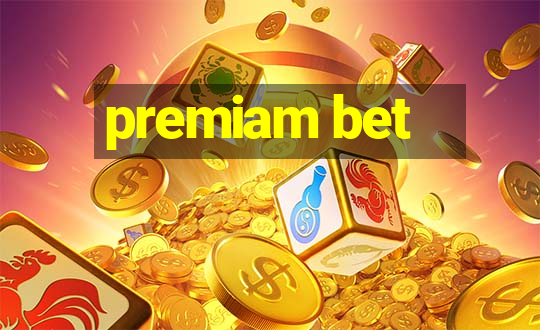 premiam bet