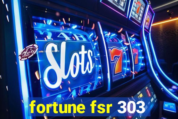 fortune fsr 303