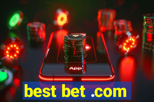 best bet .com