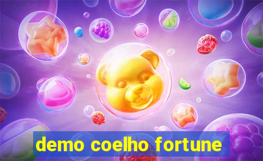 demo coelho fortune