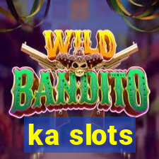 ka slots