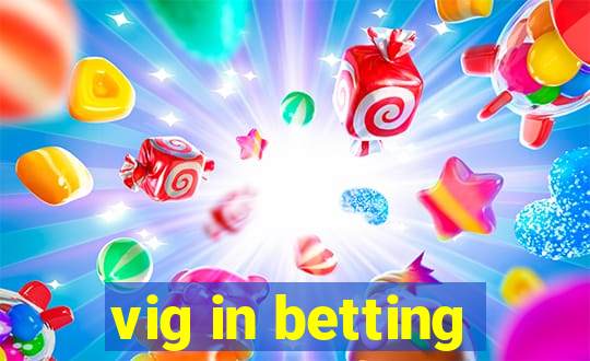 vig in betting