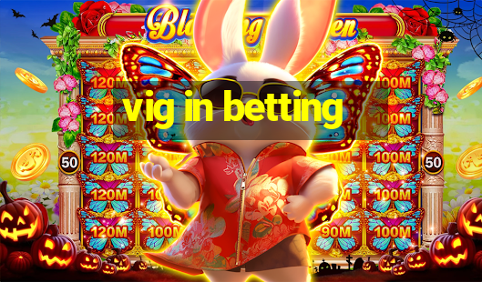 vig in betting