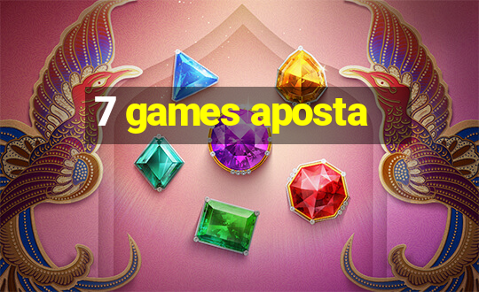 7 games aposta