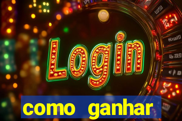 como ganhar dinheiro nos jogos slots