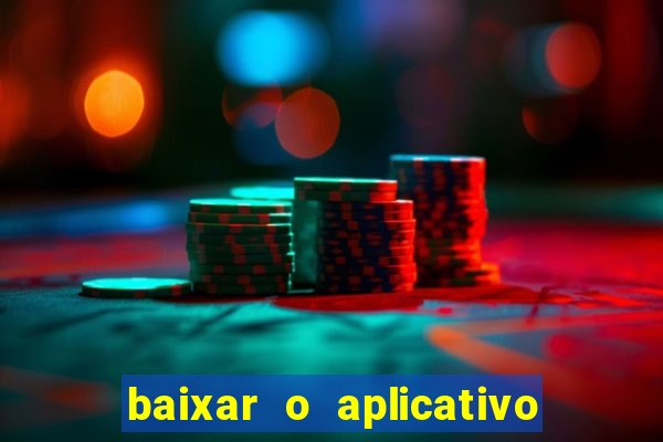 baixar o aplicativo da bet sport