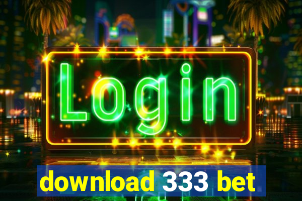 download 333 bet