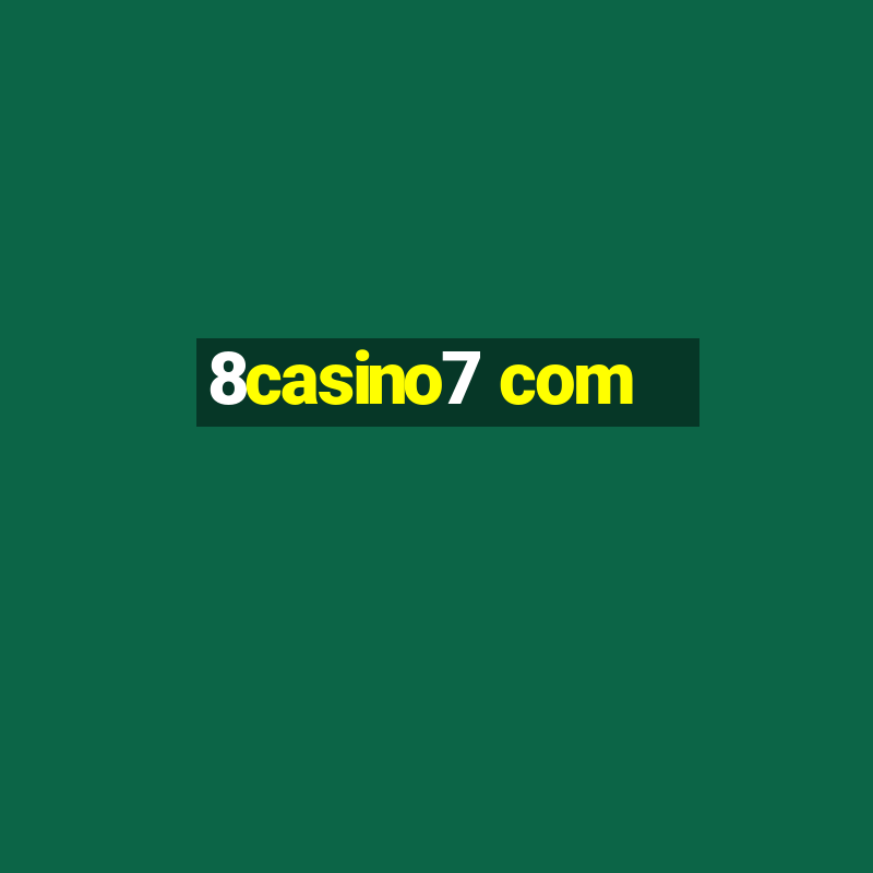 8casino7 com