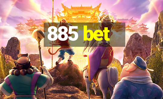 885 bet