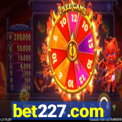 bet227.com