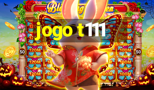 jogo t111