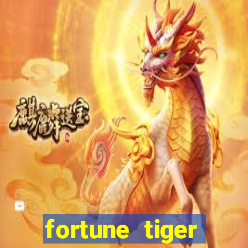 fortune tiger original download