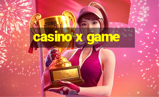 casino x game