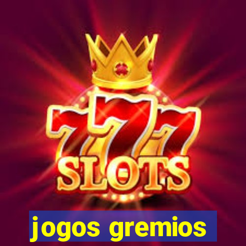 jogos gremios