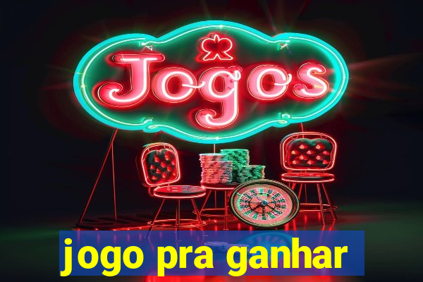 jogo pra ganhar