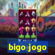 bigo jogo