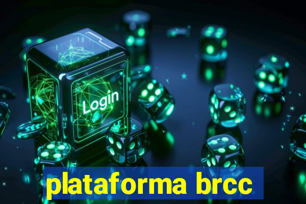 plataforma brcc