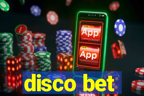 disco bet