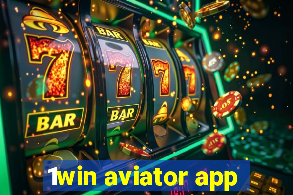 1win aviator app