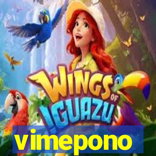 vimepono