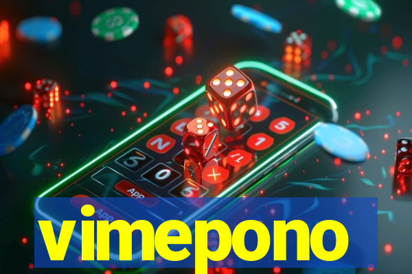 vimepono