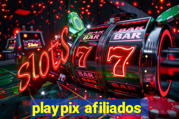 playpix afiliados