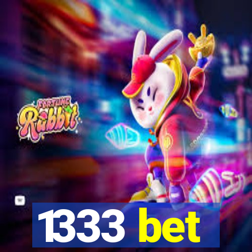 1333 bet