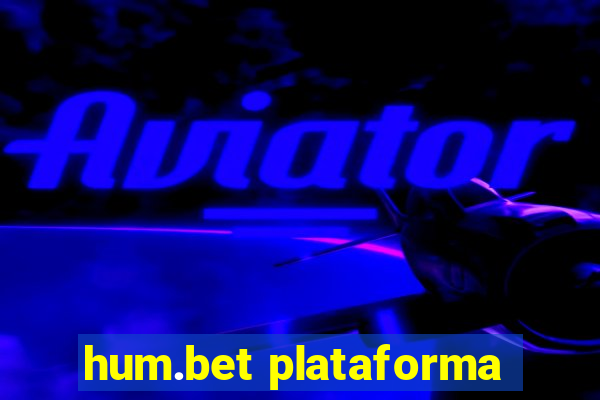 hum.bet plataforma