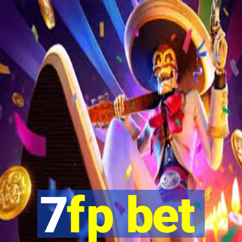 7fp bet