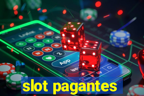 slot pagantes