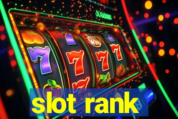 slot rank