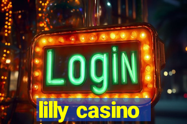 lilly casino