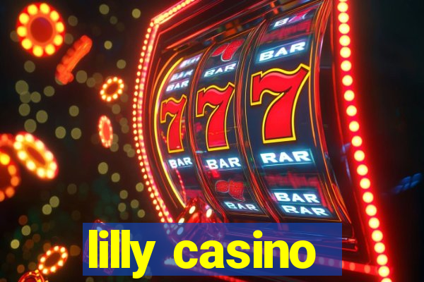 lilly casino