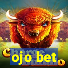 ojo bet