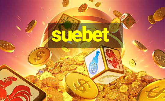 suebet