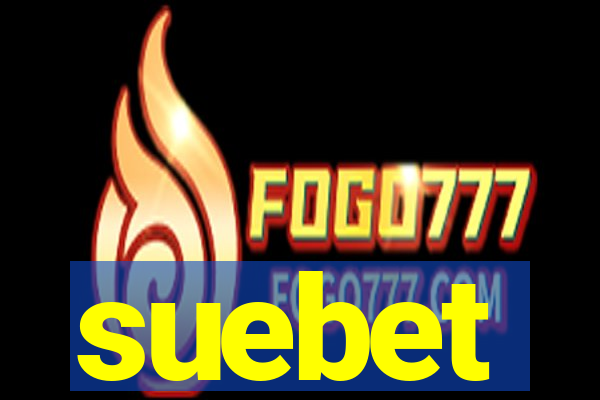 suebet