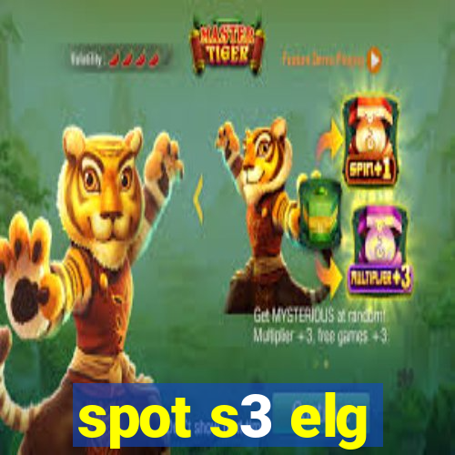 spot s3 elg