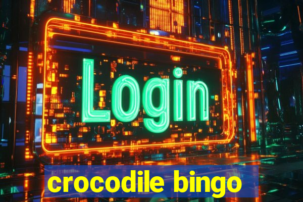 crocodile bingo