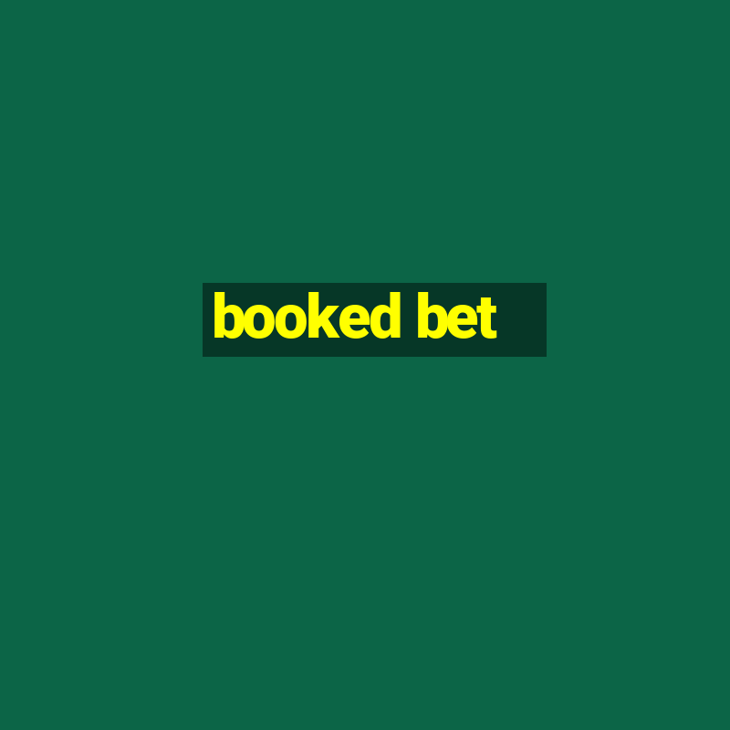 booked bet