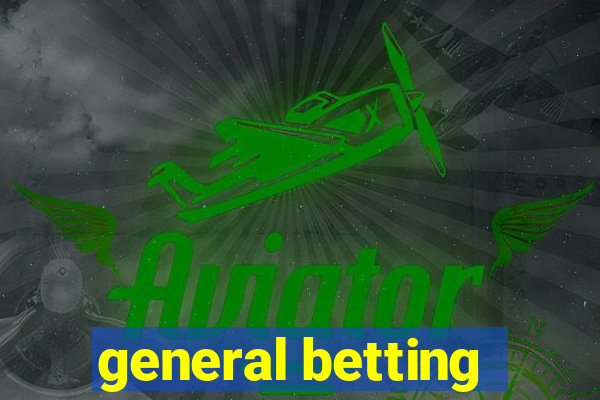 general betting