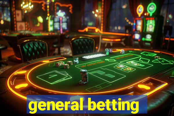 general betting