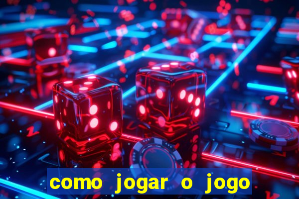 como jogar o jogo do tigre online