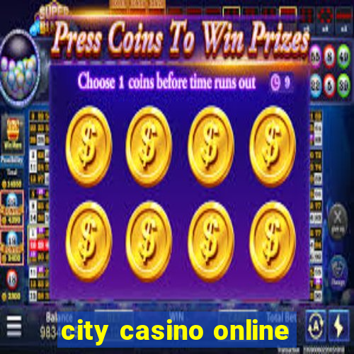 city casino online