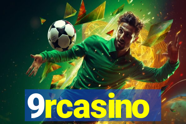 9rcasino