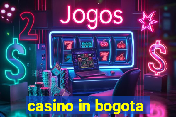 casino in bogota