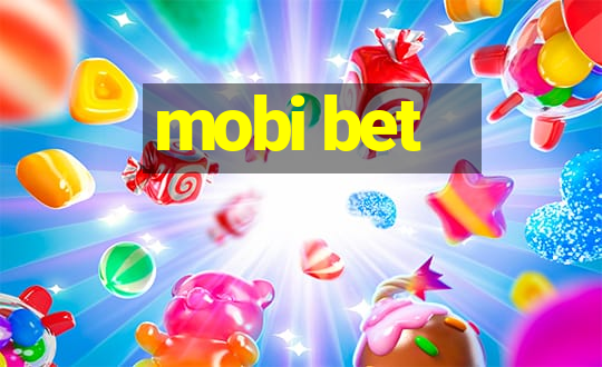 mobi bet