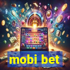 mobi bet